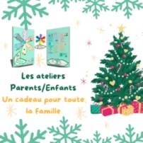 Atelier Parents/Enfants pour Noël